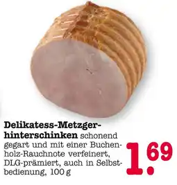 E-Center Delikatess-metzger-hinterschinken Angebot