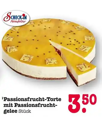 E-Center Scheck-in manufaktur passionsfrucht-torte mit passionsfruchtgelee Angebot