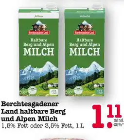 E-Center Berchtesgadener land haltbare berg und alpen milch 1,5% fett Angebot