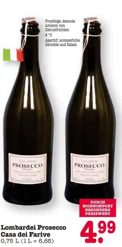 E-Center Casa dei farive prosecco veneto Angebot