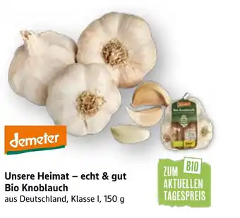 E-Center Demeter unsere heimat – echt & gut bio knoblauch Angebot