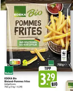 E-Center Edeka bio bioland-pommes frites Angebot