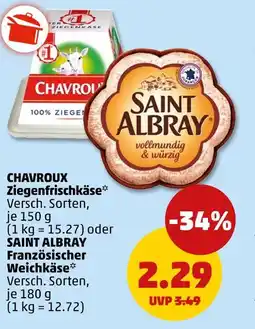 PENNY Chavroux oder saint albray ziegenfrischkäse oder französischer weichkäse Angebot