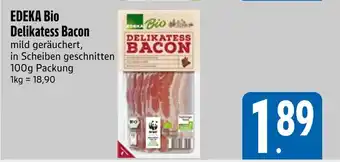 Edeka Edeka bio delikatess bacon Angebot