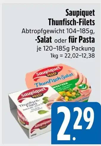 Edeka Saupiquet thunfisch-filets salat Angebot