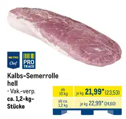 METRO Kalbs-Semerrolle hell Angebot