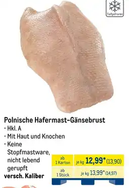 METRO Polnische Hafermast-Gänsebrust Angebot
