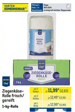 METRO METRO Chef Ziegenkäse- Rolle frisch/ gereift Angebot