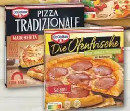 inkoop Dr. Oetker Pizza Tradizionale, Die Ofenfrische oder La Mia Pinsa Angebot