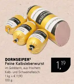 Dornseifer DORNSEIFERS Feine Kalbsleberwurst Angebot
