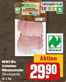 REWE REWE Bio Schweine- Minutensteaks Angebot