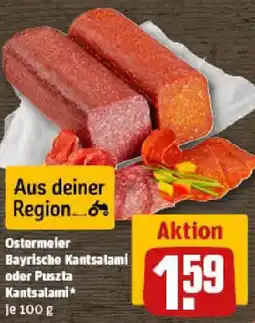 REWE Ostermeler Bayrische Kantsalami oder Puszta Kantsalami Angebot