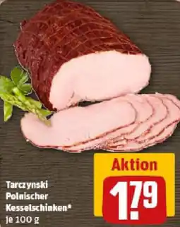 REWE Tarczynski Polnischer Kesselschinken Angebot