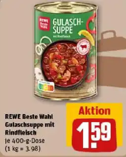 REWE REWE Beste Wahl Gulaschsuppe mit Rindfleisch Angebot