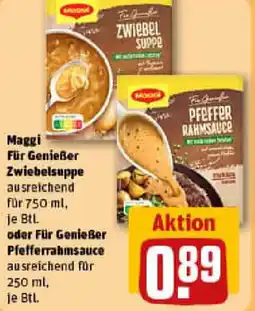 REWE Maggi Für Genießer Zwiebelsuppe oder Für Genießer Pfefferrahmsauce Angebot
