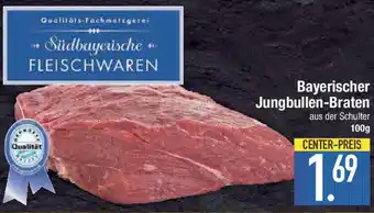 E-Center Bayerischer Jungbullen-Braten Angebot