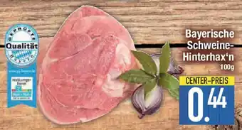 E-Center Bayerische Schweine- Hinterhax'n Angebot