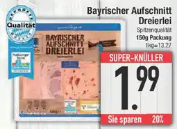E-Center Bayrischer Aufschnitt Dreierlei Angebot