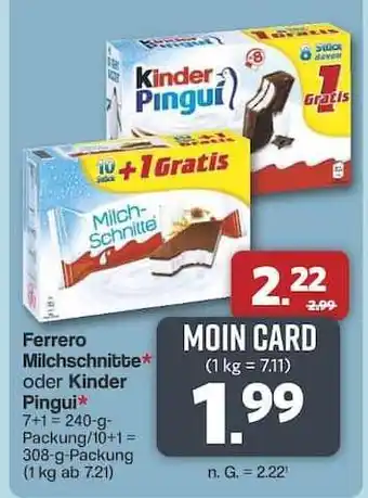Famila Nord Ost Ferrero Milchschnitte oder Kinder Pingui Angebot