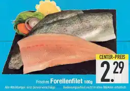 E-Center Frisches Forellenfilet Angebot