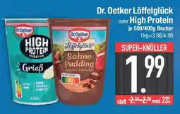 E-Center Dr. Oetker Löffelglück oder High Protein Angebot