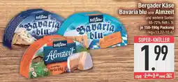 E-Center Bergader Käse Bavaria blu oder Almzeit Angebot