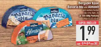 E-Center Bergader Käse Bavaria blu oder Almzeit Angebot