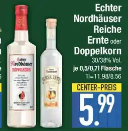 E-Center Echter Nordhäuser Reiche Ernte oder Doppelkorn Angebot