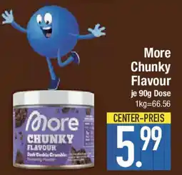 E-Center More Chunky Flavour Angebot