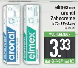 E-Center elmex oder aronal Zahncreme Angebot