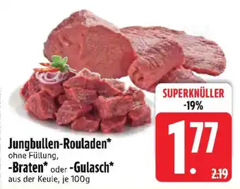 Edeka Jungbullen-Rouladen -Braten oder -Gulasch Angebot