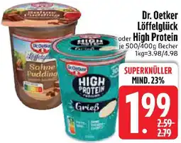 Edeka Dr. Oetker Löffelglück oder High Protein Angebot