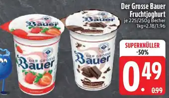 Edeka Der Grosse Bauer Fruchtjoghurt Angebot