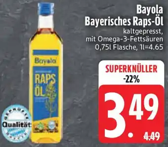 Edeka Bayola Bayerisches Raps-Öl Angebot