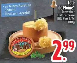 Edeka Tête de Moine Angebot
