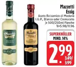 Edeka Mazzetti Essig Angebot