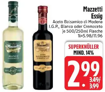 Edeka Mazzetti Essig Angebot