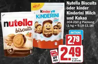 HIT Nutella Biscuits oder kinder Kinderini Milch und Kakao Angebot