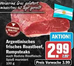 HIT Argentinisches frisches Roastbeef, Rumpsteaks Angebot