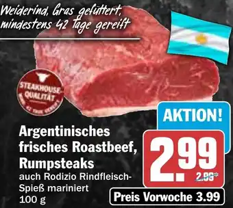 HIT Argentinisches frisches Roastbeef, Rumpsteaks Angebot