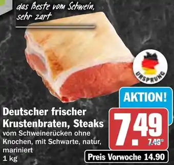 HIT Deutscher frischer Krustenbraten, Steaks Angebot