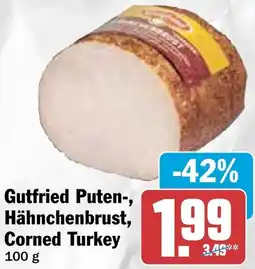 HIT Gutfried Puten-, Hähnchenbrust, Corned Turkey Angebot