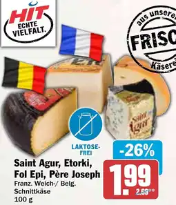 HIT Saint Agur, Etorki, Fol Epi, Père Joseph Angebot