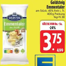Edeka Goldsteig Emmentaler Angebot