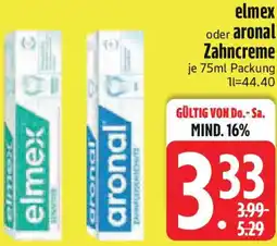 Edeka elmex oder aronal Zahncreme Angebot