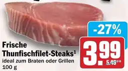 HIT Frische Thunfischfilet-Steaks Angebot