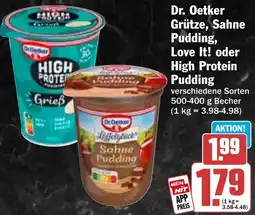 HIT Dr. Oetker Grütze, Sahne Pudding, Love It! oder High Protein Pudding Angebot