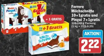 HIT Ferrero Milchschnitte 10+1gratis und Pingui 7+1gratis Angebot