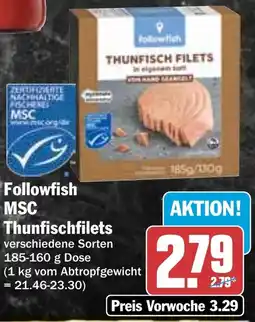 HIT Followfish MSC Thunfischfilets Angebot
