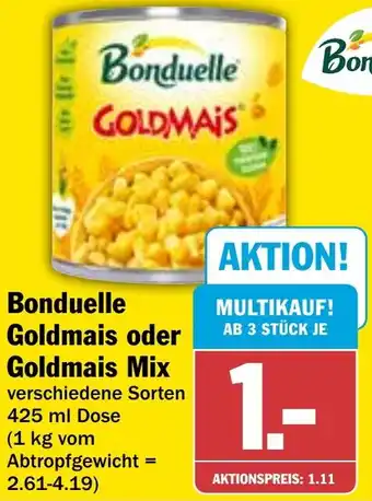HIT Bonduelle Goldmais oder Goldmais Mix Angebot